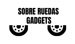 Sobre Ruedas Gadgets